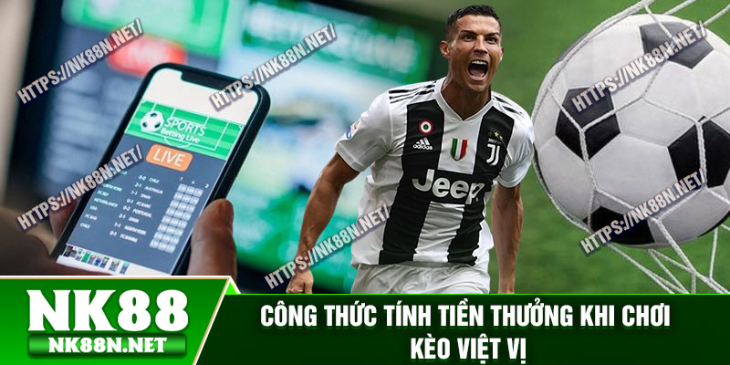 Công thức tính tiền thưởng khi chơi kèo việt vị
