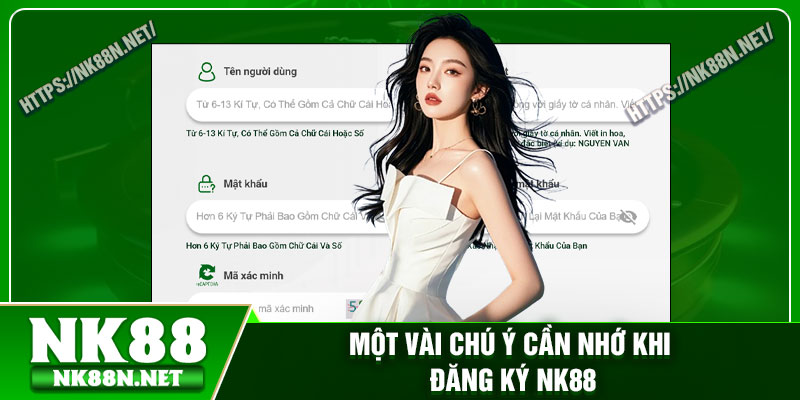 Một vài chú ý cần nhớ khi đăng ký Nk88